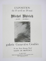 Affiche pour l'exposition Michel Uhlrich à la Galerie Geneviève Goubin (Salon de Provence)